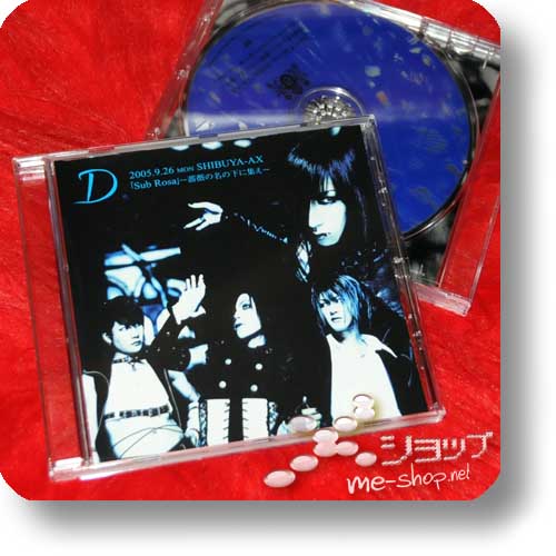 D - 2005.09.26 MON SHIBUYA-AX [Sub Rosa] Offshot/PV-Making-DVD (Re!cycle)-0