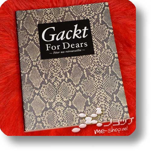 GACKT - For Dears ~Féter nos retrouvailles~ (Tour Document Book) (Re!cycle)-0