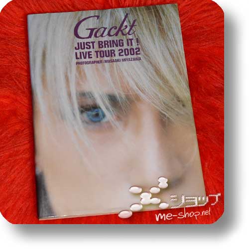 GACKT - JUST BRING IT! LIVE TOUR 2002 (Photobook) (Re!cycle)-0