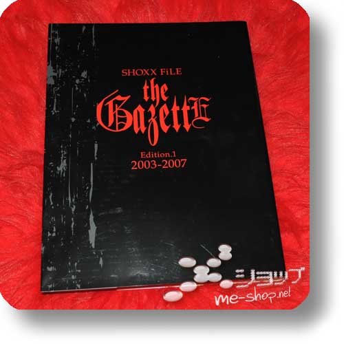 THE GAZETTE - SHOXX FiLE Edition.1 2003-2007 (Re!cycle)-11553