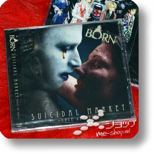 BORN - SUICIDAL MARKET -Doze of Hope- CD only B-Type +Bonus-Fotopostkarte!-14874