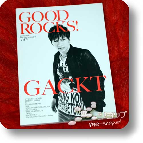 GOOD ROCKS! Vol.74 (Juli 2016) GACKT, Straightener, SiM...-0