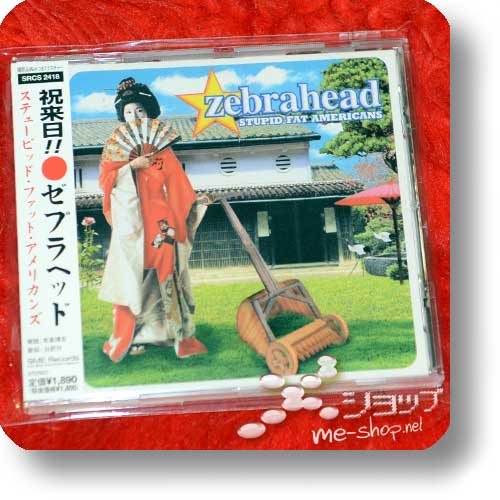 ZEBRAHEAD - STUPID FAT AMERICANS (Japan-Pressung) (Re!cycle)-0