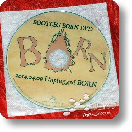 BORN - BOOTLEG BORN DVD 2014.04.09 Unplugged BORN (lim.DVD / live only) (Re!cycle)-0
