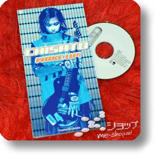 CHISATO - WAKE UP! (PENICILLIN, CRACK 6 / lim.3"/8cm-CD) (Re!cycle)-0