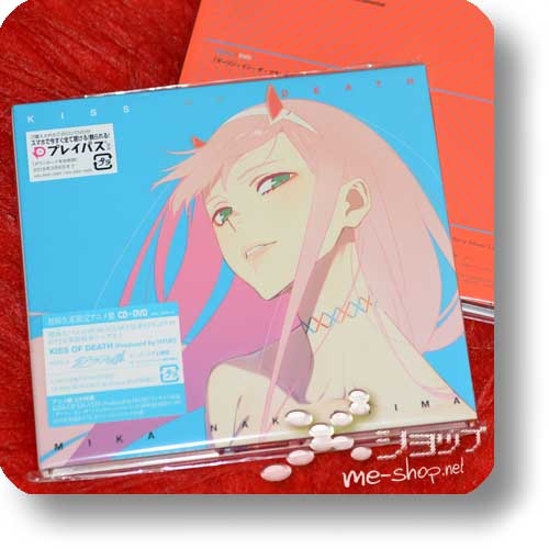 MIKA NAKASHIMA - KISS OF DEATH (lim.CD+DVD A-Type / Anime ban / DARLING in the FRANXX) +gerolltes Bonus-Promoposter!-0