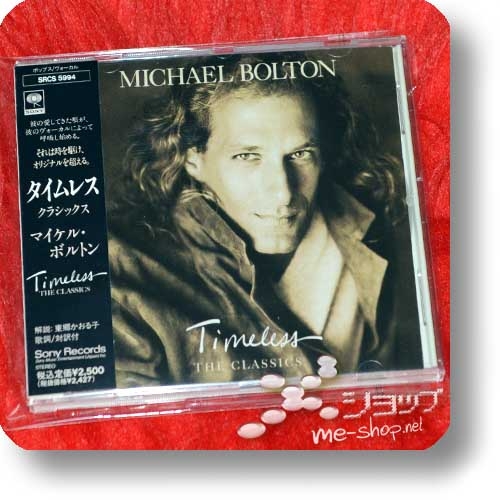 MICHAEL BOLTON - Timeless (The Classics) (Japan-Pressung) (Re!cycle)-0