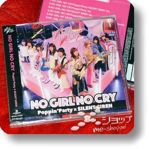 POPPIN' PARTY × SILENT SIREN - NO GIRL NO CRY (lim.CD+Blu-ray) +Bonus-Fotokarte+Tradingcard!-27383