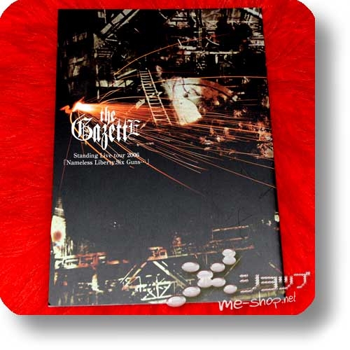THE GAZETTE - Standing live tour 2006 NAMELESS LIBERTY SIX GUNS (Original Tour Pamphlet 2) (Re!cycle)-0