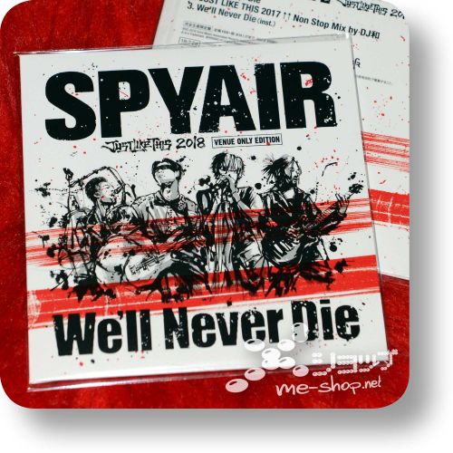 spyair well never die